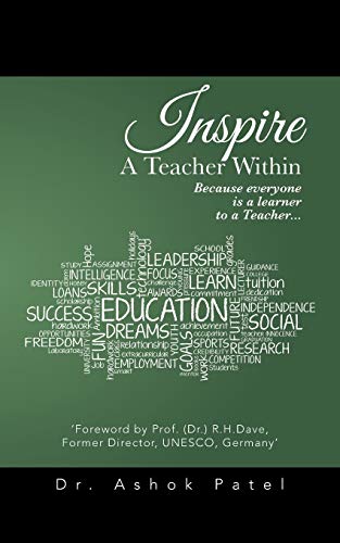 Inspire A Teacher Within: Because everyone is a learner to a Teacher . . .