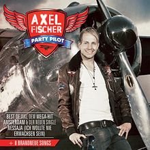 Party Pilot von Axel Fischer | CD | Zustand sehr gut