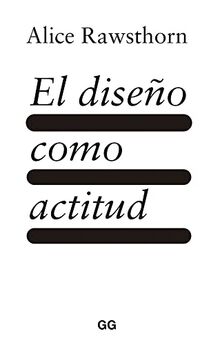 El diseño como actitud