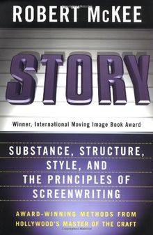 Story: Style, Structure, Substance, and the Principles of Screenwriting