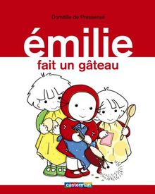 Emilie. Vol. 8. Emilie fait un gâteau