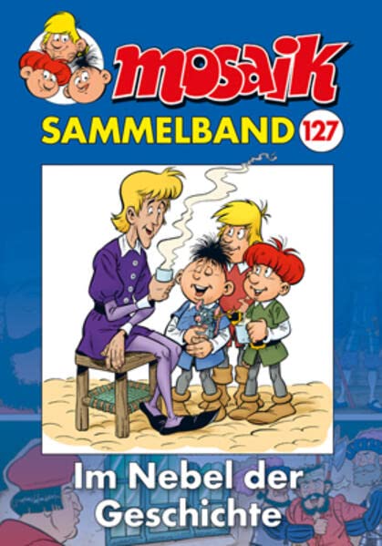 MOSAIK Sammelband 127 Softcover - MOSAIK Team Kartoniert (TB)