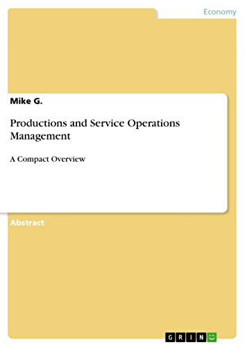 Productions and Service Operations Management: A Compact Overview