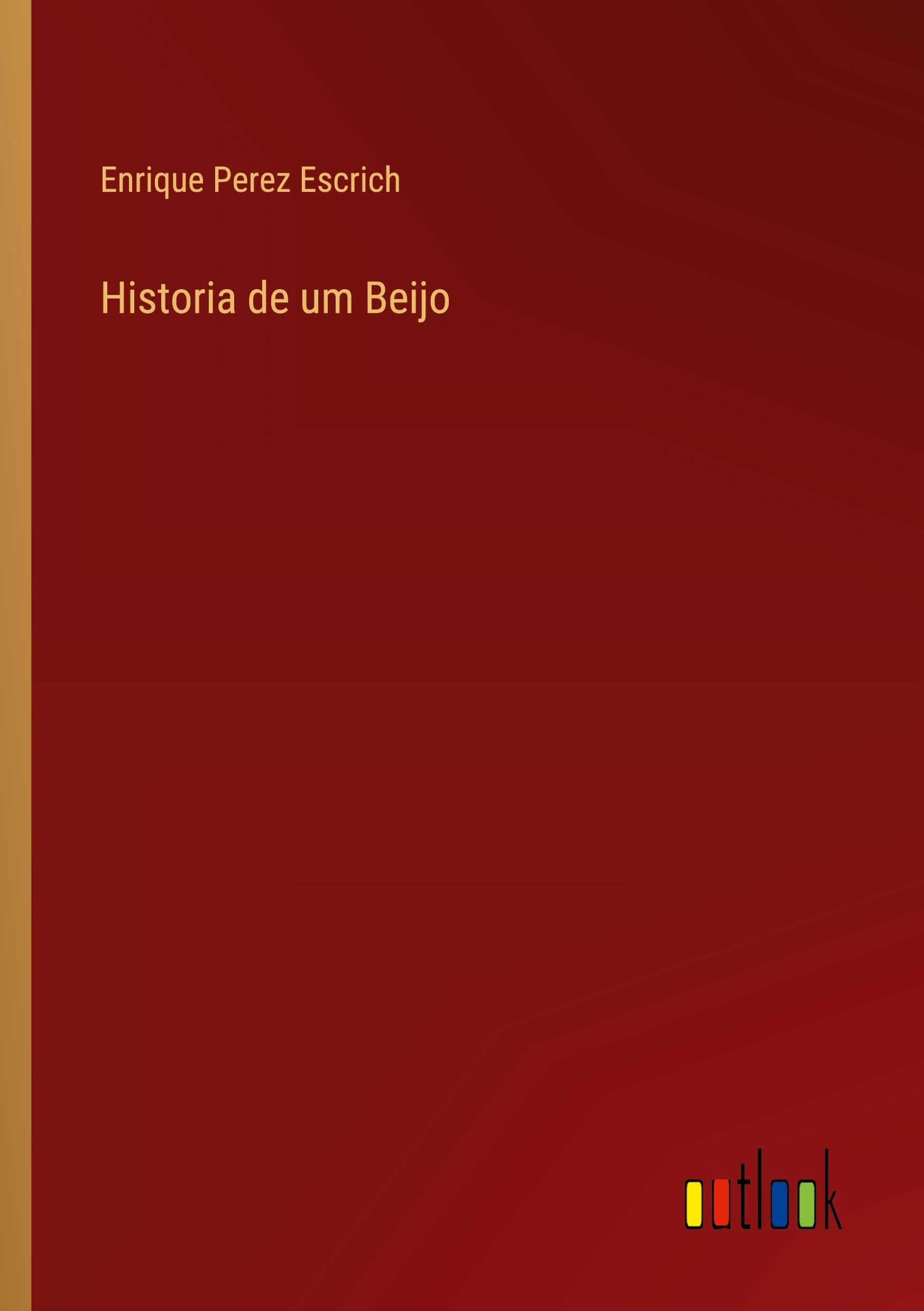 Historia de um Beijo