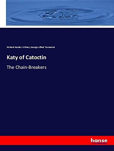 Katy of Catoctin: The Chain-Breakers