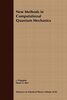 Advances Chem Physics V 93 C: Volume 93: New Methods in Computational Quantum Mechanics (Advances in Chemical Physics, 93, Band 93)