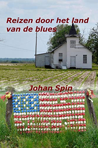 Johan Spin Reizen Door Het Land Van De Blues