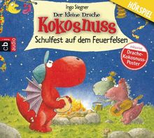 Der kleine Drache Kokosnuss - Schulfest auf dem Feuerfelsen: Hörspiel