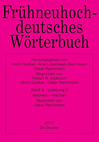 Frühneuhochdeutsches Wörterbuch   Band 9 Lieferung 3   lescheur - machen Kartoniert (TB)