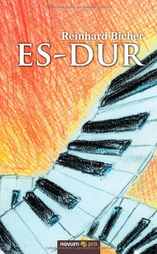 Es-Dur - Reinhard Bicher Kartoniert (TB)