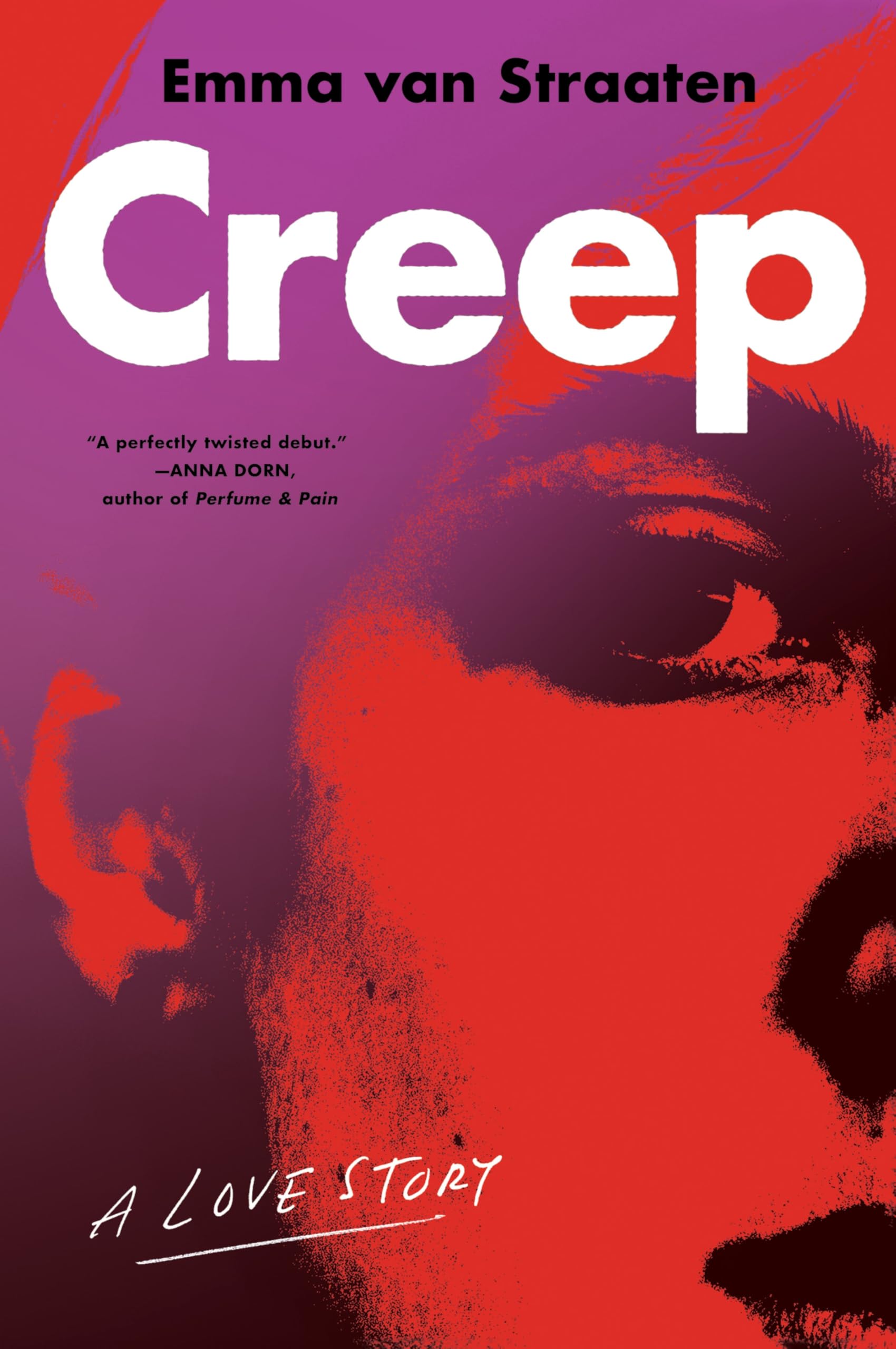 Straaten, Emma van: Creep