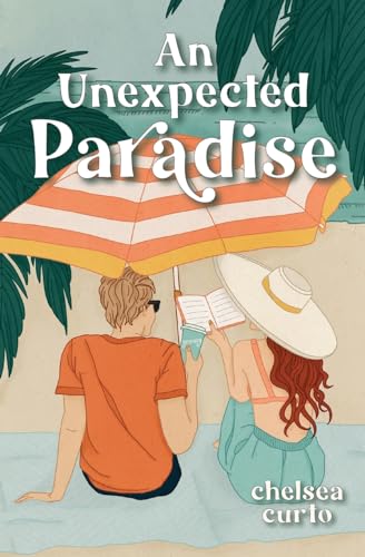 Chelsea Curto An Unexpected Paradise