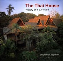 Thai House: History and Evolution