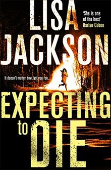 Expecting to Die: Montana Series, Book 7 (Montana Mysteries, Band 7) de Jackson, Lisa | Livre | état bon