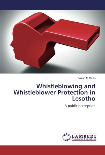 Whistleblowing and Whistleblower Protection in Lesotho: A public perception