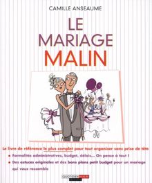 Le mariage malin