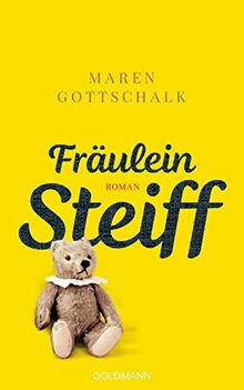 Fräulein Steiff: Roman