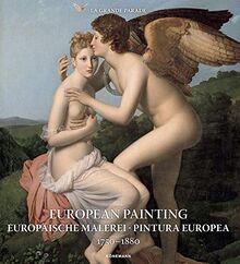 European Painting 1750 - 1880 (Art Periods & Movements Flexi)