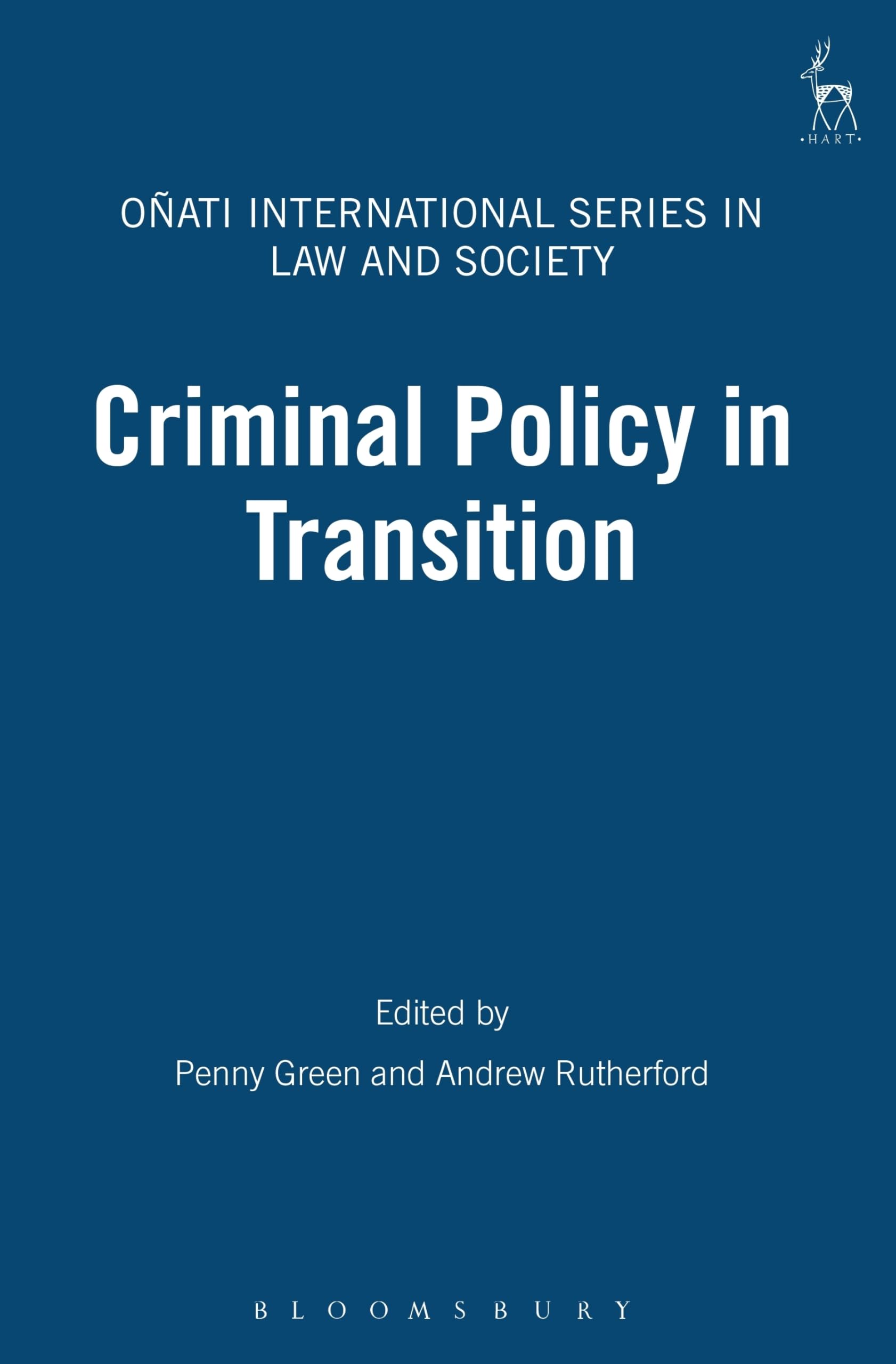 Criminal Policy in Transition (Onati International Series in Law and Society, Band 2)