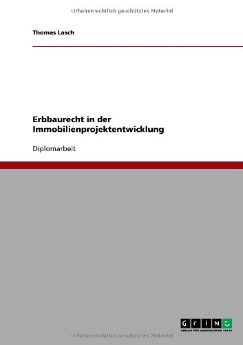Erbbaurecht in der Immobilienprojektentwicklung