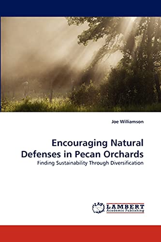Encouraging Natural Defenses in Pecan Orchards: Finding Sustainability Through Diversification