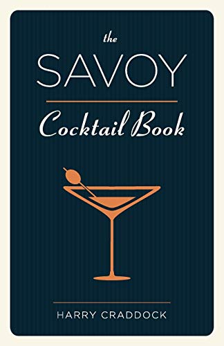 Harry Craddock The Savoy Cocktail Book