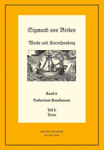 Psalterium Betulianum: Teil 1: Texte. Teil 2: Apparate und Kommentare (Neudrucke deutscher Literaturwerke. N. F., 83/84)