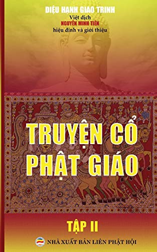 Truyen co Phat giao - Tap 2: Ban in nam 2017: B¿n in n¿m 2017