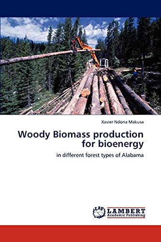 Woody Biomass production for bioenergy in different forest types of Alabama