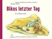 Bikos letzter Tag