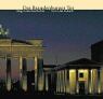 Das Brandenburger Tor. Weg in die Geschichte. Tor in die Zukunft