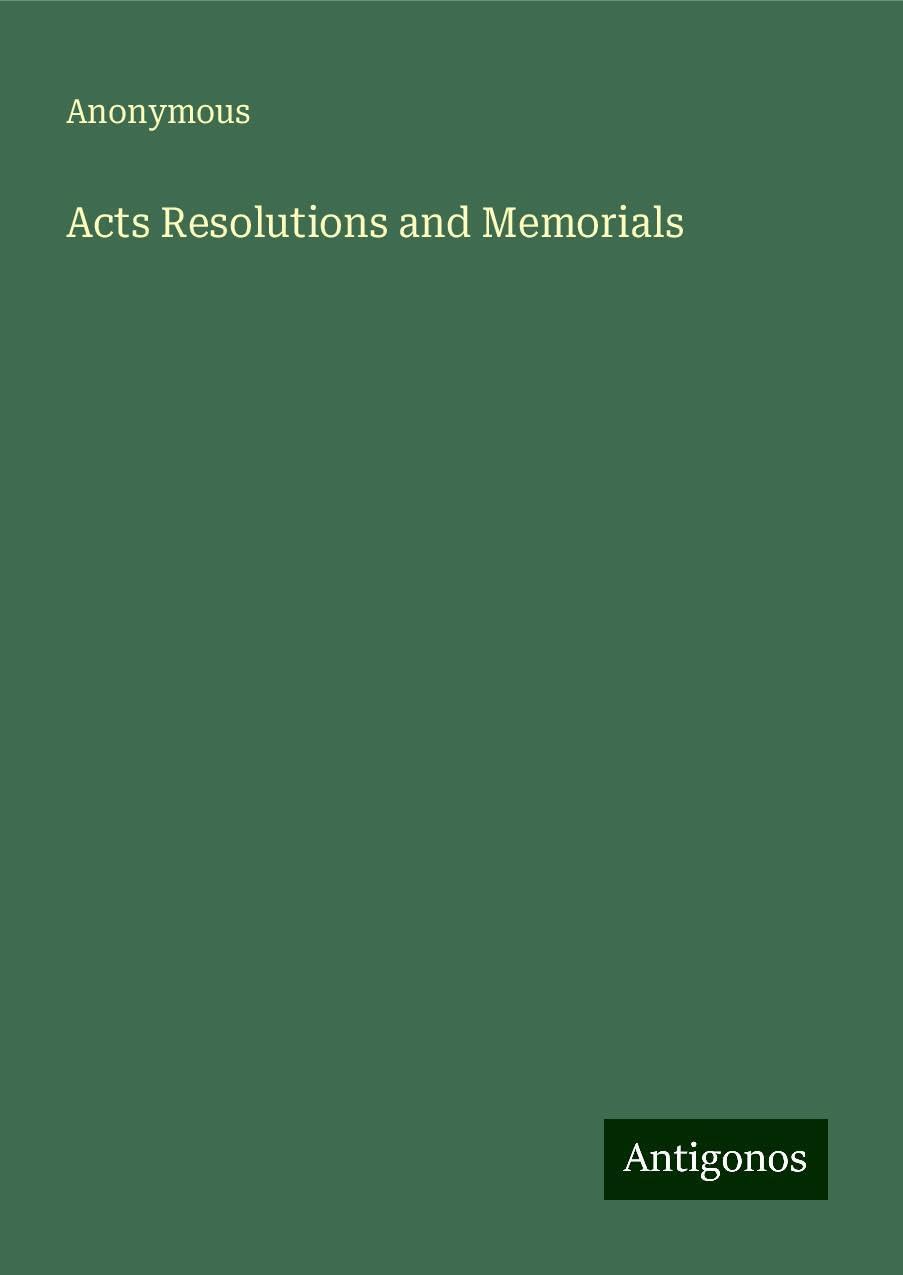 Acts Resolutions and Memorials