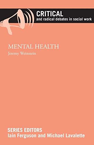 Mental health (Critical and Radical Debates in Social Work)