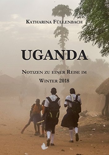 UGANDA - Katharina Füllenbach Kartoniert (TB)