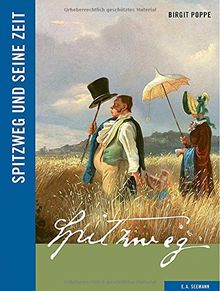 Spitzweg und seine Zeit