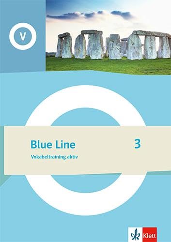 Blue Line 3: Vokabeltraining aktiv Klasse 7 (Blue Line. Ausgabe ab 2022)
