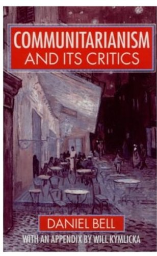 Communitarianism and its Critics