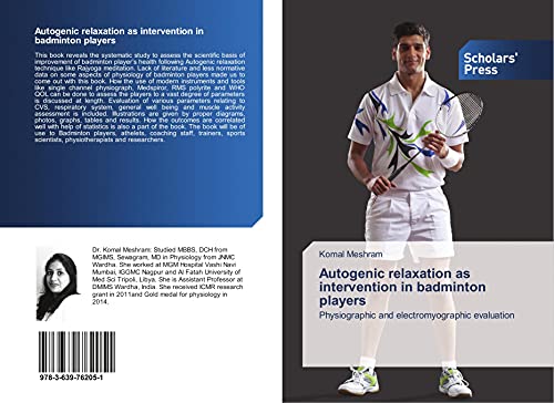 Autogenic relaxation as intervention in badminton players: Physiographic and electromyographic evaluation