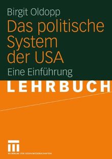 Das politische System der USA: Eine Einführung