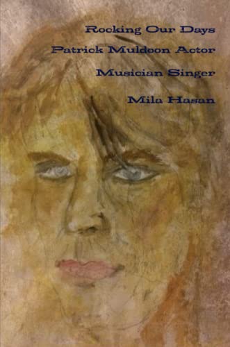 Rocking Our Days Patrick Muldoon Actor Musician Singer