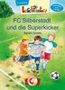 Lesepiraten - FC Silberstadt und die Superkicker