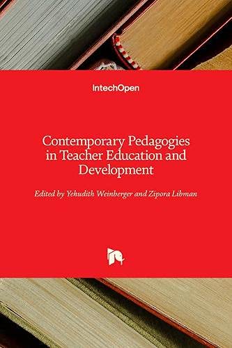 Contemporary Pedagogies in Teacher Education and Development