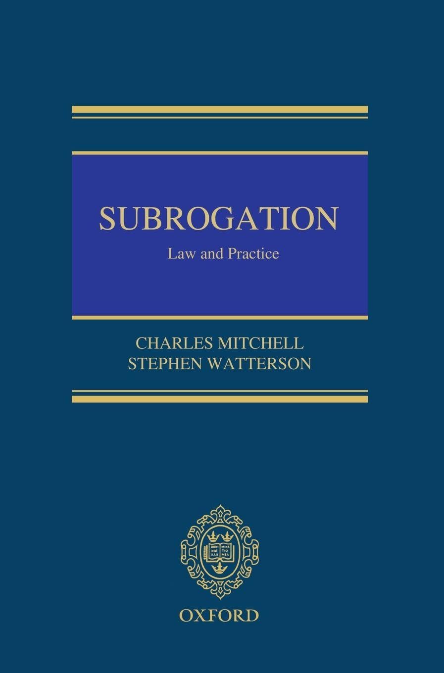 SUBROGATION: LAW & PRACTICE C