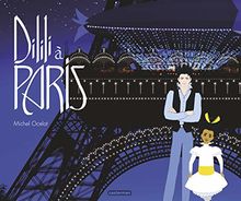 Dilili à Paris : le grand album