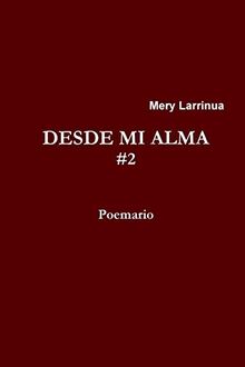 DESDE MI ALMA # 2
