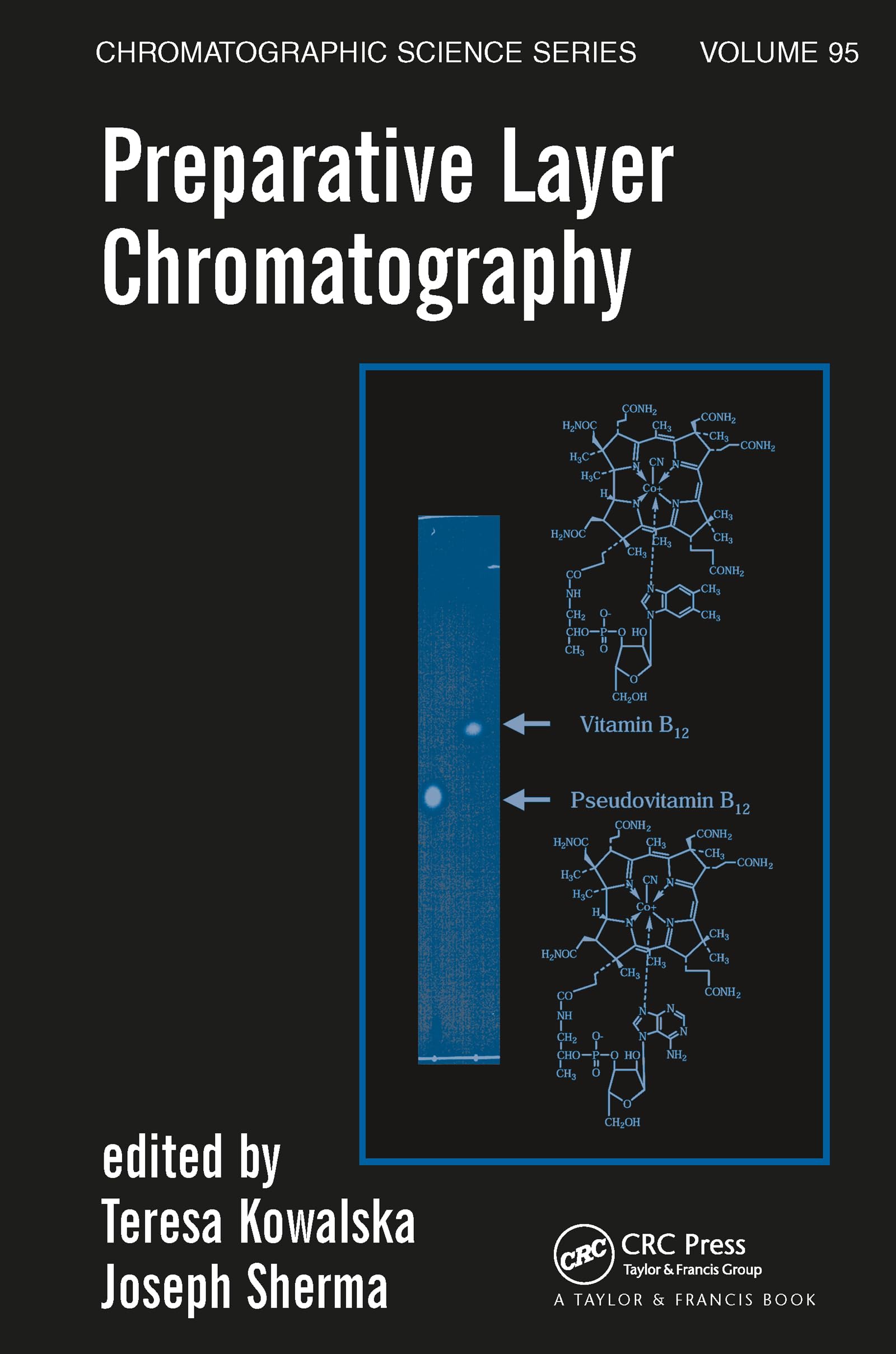 Preparative Layer Chromatography (Chromatographic Science)
