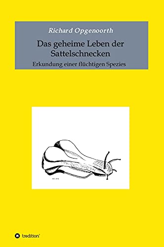 Das geheime Leben der Sattelschnecken: Erkundung einer flüchtigen Spezies