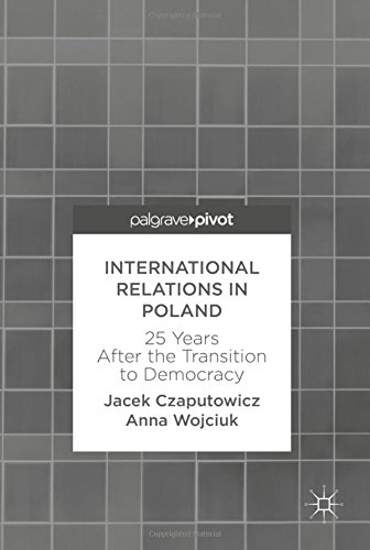 International Relations in Poland: 25 Years After the Transition to Democracy