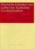 Deutsche Literatur von Luther bis Tucholsky (DVD-ROM)