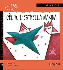 Cèlia, l'estrella marina (El cavall volador)